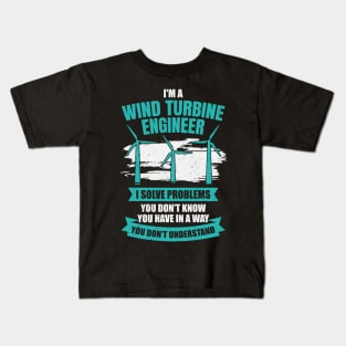 I'm A Wind Turbine Engineer Engineering Gift Kids T-Shirt